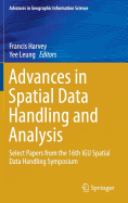 Advances in Spatial Data Handling and Analysis: Select Papers from the 16th Igu Spatial Data Handling Symposium