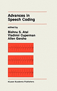 Advances in Speech Coding