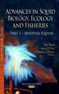Advances in Squid Biology, Ecology & Fisheries: Part I Myopsid Squids