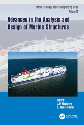 Advances in the Analysis and Design of Marine Structures: Proceedings of the 9th International Conference on Marine Structures (Marstruct 2023, Gothenburg, Sweden, 3-5 April 2023) - W Ringsberg, J (Editor), and Guedes Soares, C (Editor)