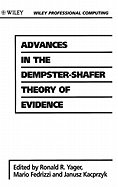 Advances in the Dempster-Shafer Theory of Evidence