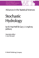 Advances in the Statistical Sciences: Stochastic Hydrology: Volume IV Festschrift in Honor of Professor V. M. Joshi's 70th Birthday