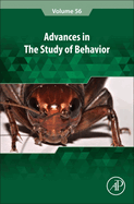 Advances in the Study of Behavior: Volume 56