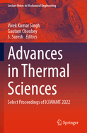 Advances in Thermal Sciences: Select Proceedings of ICFAMMT 2022