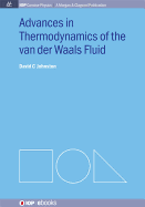 Advances in Thermodynamics of the van der Waals Fluid