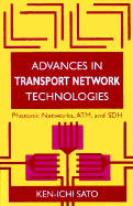 Advances in Transport Network Technologies