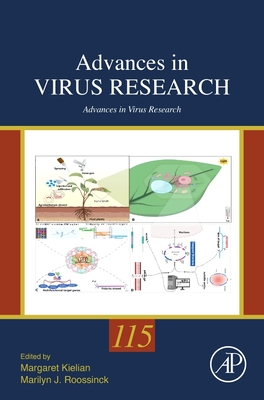 Advances in Virus Research: Volume 115 - Kielian, Margaret (Editor), and Roossinck, Marilyn J (Editor)