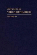 Advances in Virus Research - Maramorosch, Karl (Editor), and Murphy, Frederick A (Editor), and Shatkin, Aaron J (Editor)