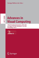 Advances in Visual Computing: 10th International Symposium, Isvc 2014, Las Vegas, Nv, Usa, December 8-10, 2014, Proceedings, Part II