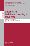 Advances in Web-Based Learning - Icwl 2018: 17th International Conference, Chiang Mai, Thailand, August 22-24, 2018, Proceedings