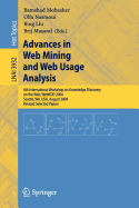 Advances in Web Mining and Web Usage Analysis: 6th International Workshop on Knowledge Discovery on the Web, Webkdd 2004, Seattle, Wa, USA, August 22-25, 2004, Revised Selected Papers
