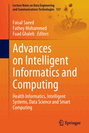 Advances on Intelligent Informatics and Computing: Health Informatics, Intelligent Systems, Data Science and Smart Computing