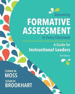 Advancing Formative Assessment in Every Classroom: A Guide for Instructional Leaders