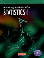 Advancing Maths for AQA: Statistics 4 (S4)