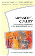 Advancing Quality: Total Quality Management in the National Health Service