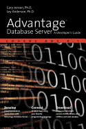 Advantage Database Server: A Developer's Guide