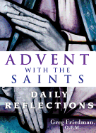 Advent with the Saints: Daily Reflections