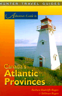 Adventure Guide to Canada's Atlantic Provinces