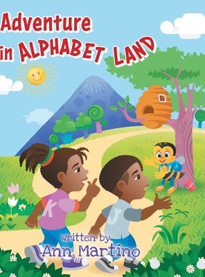 Adventure in Alphabet Land -- US Edition - Martino, Ann, and Martino, Jaselle (Editor)