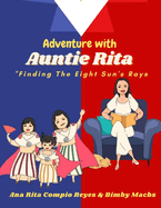 Adventure with Auntie Rita: Finding the sun rays