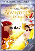 Adventures from the Book of Virtues: Faith - 