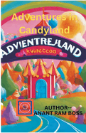 Adventures in Candy land