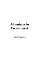 Adventures in Contentment - Grayson, David