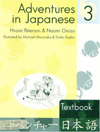 Adventures in Japanese 4: Textbook - Peterson, Hiromi