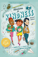 Adventures in Kindness: 52 Awesome Kid Adventures for Building a Better World