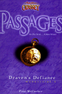 Adventures in Odyssey Passages Series: Draven's Defiance