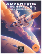 Adventures in Space: Coloring Book