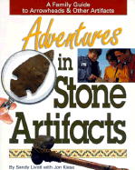 Adventures in Stone Artifacts