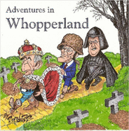 Adventures in Whopperland - Sanders, Bill
