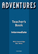 Adventures: Intermediate: Teacher's Book