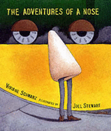 Adventures Of A Nose