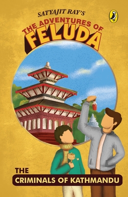 Adventures of Feluda: Criminals of Kathmandu - Satyajit, Ray