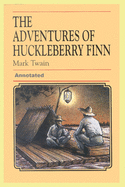 Adventures of Huckleberry Finn Annotated