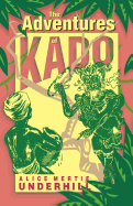 Adventures of Kado