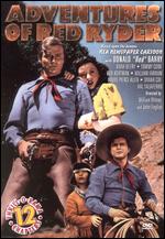 Adventures of Red Ryder [Serial] - John English; William Witney
