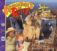 Adventures of Riley: Safari in South Africa - Lumry, Amanda