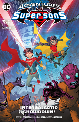 Adventures of the Super Sons Vol. 2: Little Monsters - Tomasi, Peter J