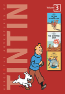 Adventures of Tintin 3 Complete Adventures in 1 Volume: WITH The Shooting Star AND The Secret of the Unicorn: The Crab with the Golden Claws