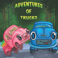 Adventures of Trucks: Kids book about pink and blue trucks and their new animal's friends - Preschool book - Kids book - Ages 2-8