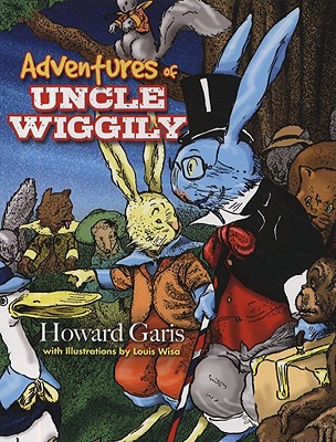 Uncle Wiggily Series by Howard Roger Garis by Howard Roger Garis