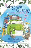 Adventures with Granny: Butterflies & Bravery