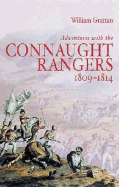 Adventures with the Connaught Rangers - Grattan, William