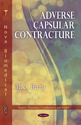 Adverse Capsular Contracture - Berry, M G