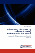 Advertising Discourse by Selected Banking Institutions in Zimbabwe