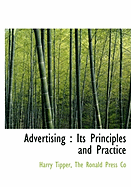Advertising: Its Principles and Practice