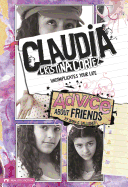Advice about Friends: Claudia Cristina Cortez Uncomplicates Your Life